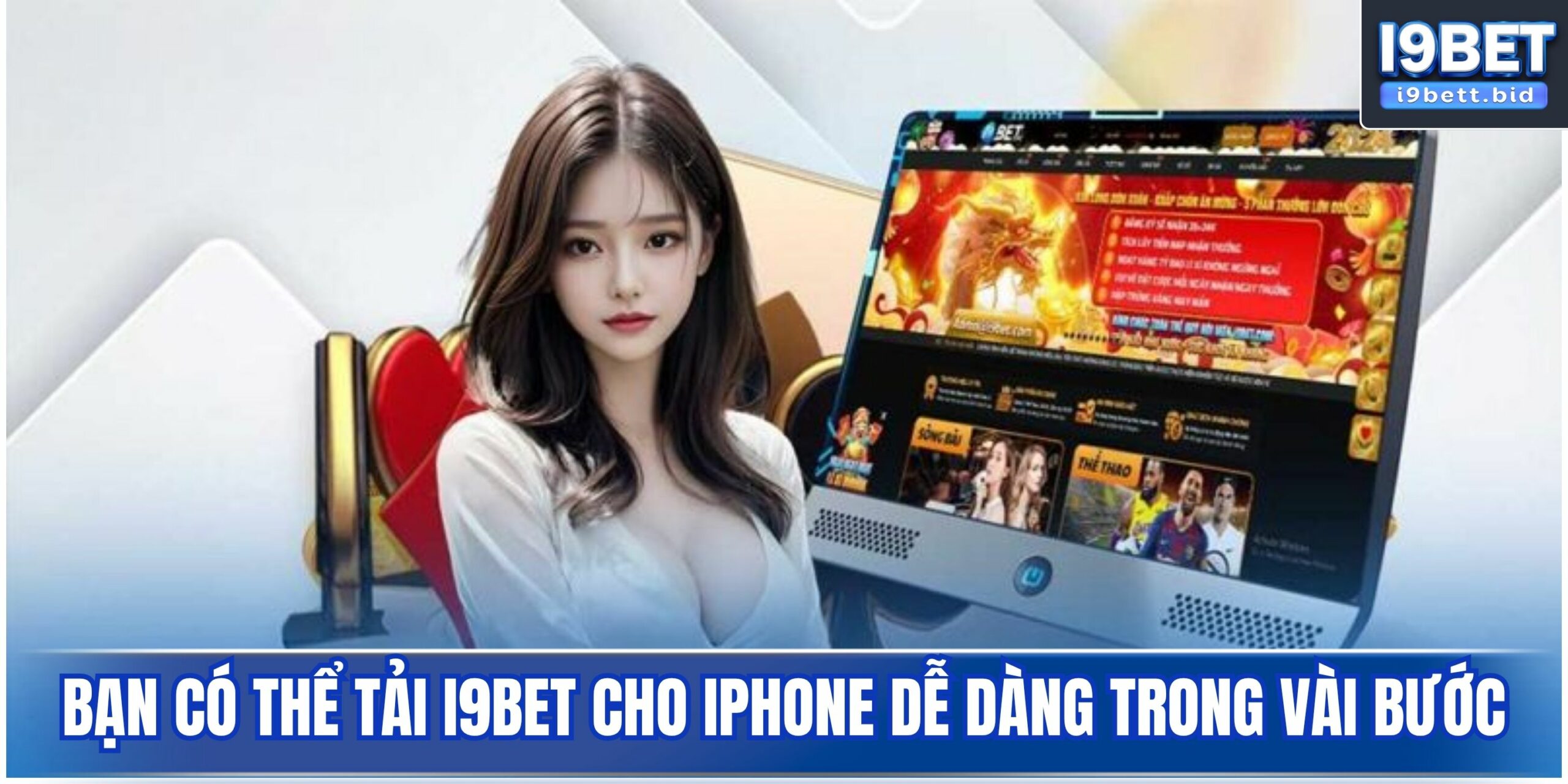Bạn có thể tải i9bet cho iPhone dễ dàng trong vài bước