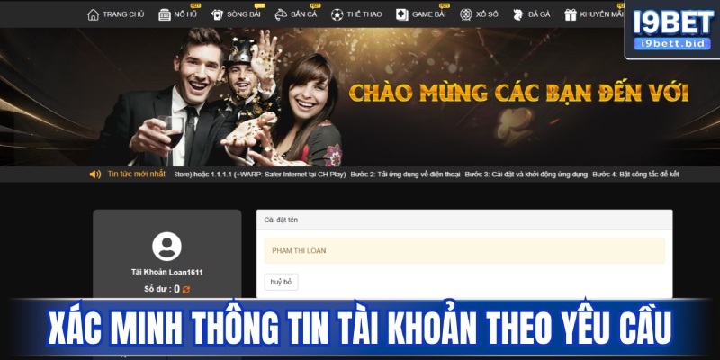 Xác minh thông tin cá nhân theo yêu cầu nhà cái